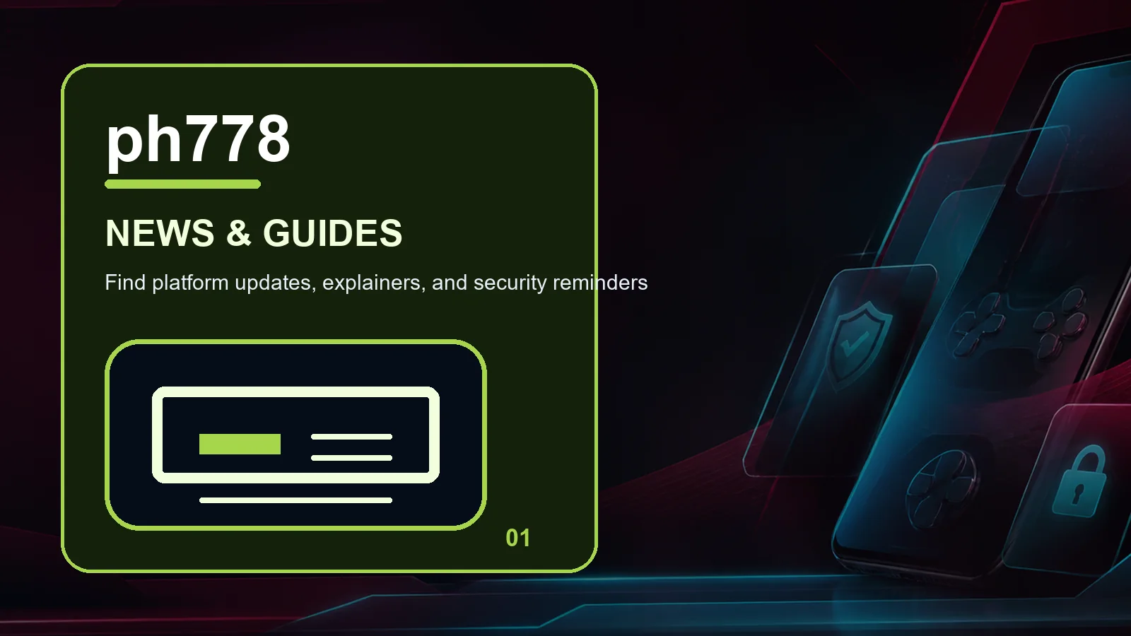 ph778 news full-width visual guide 1